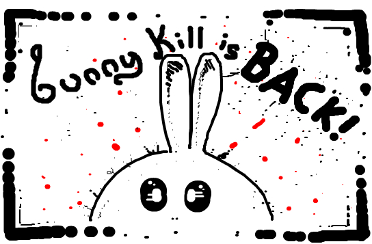 Bunny Kill Promo